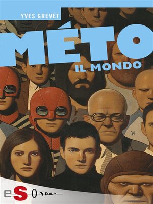 cover image of MÉTO. Il mondo